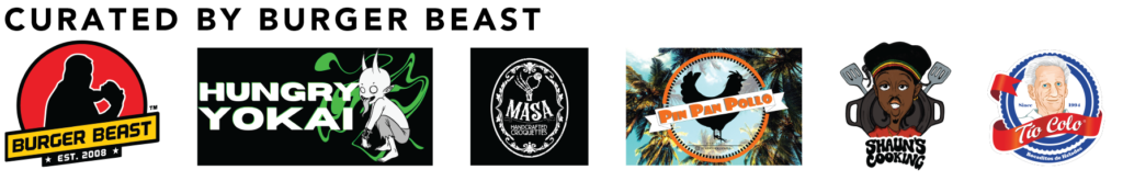 Text reads Curated by Burger Beast followed by logos for Burger Beast, Hungry Yokai, Masa Craft, Pin Pan Pollo, Shaun's Cooking, and Tio Colo.